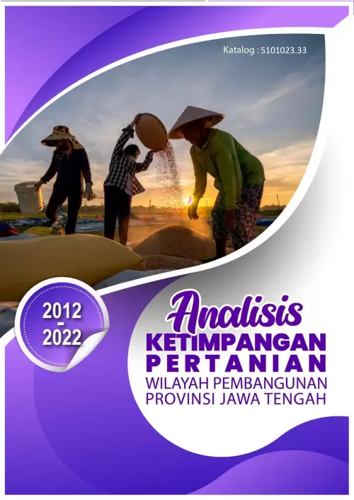 Analisis Ketimpangan Pertanian Wilayah Pembangunan Provinsi Jawa Tengah 2012-2022