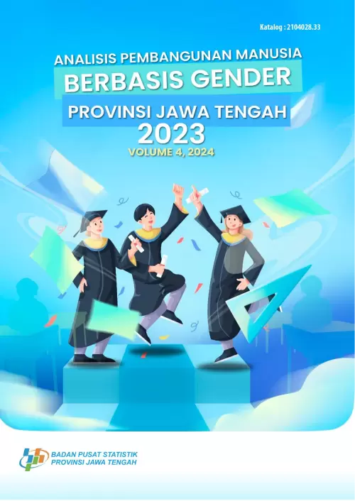 Analisis Pembangunan Manusia Berbasis Gender Provinsi Jawa Tengah 2023