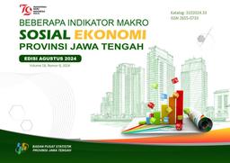 Beberapa Indikator Makro Sosial Ekonomi Provinsi Jawa Tengah Edisi Agustus 2024