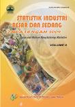 Statistik Industri Besar Dan Sedang Jawa Tengah 2009 Volume Ii