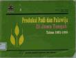 Produksi Padi dan Palawija Jawa Tengah 1981-1996