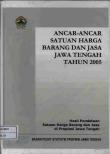 Satuan Harga Barang Dan Jasa Jawa Tengah 2005