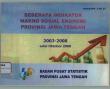 Macro Social and Economic Indicators of Central Java 2003-2008 (October 2008 Edition)