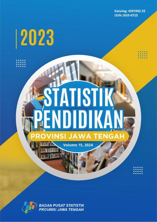 Statistik Pendidikan Provinsi Jawa Tengah 2023