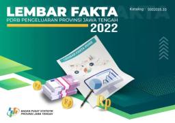 Lembar Fakta PDRB Pengeluaran Provinsi Jawa Tengah 2022