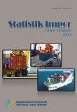 Import Statistics of Jawa Tengah in 2014 