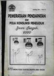 Pemerataan Pendapatan Dan Pola Konsumsi Penduduk Jawa Tengah 2000