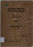 Statistik Industri Besar dan Sedang Jawa Tengah 2002 Volume I