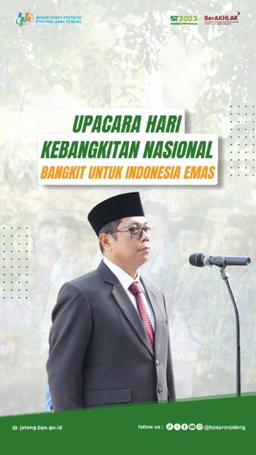 Upacara Hari Kebangkitan Nasional, Bangkit Untuk Indonesia Emas