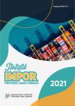 Import Statistics of Jawa Tengah Province 2021