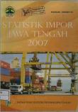 Statistik Impor Jawa Tengah 2007