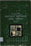 Agricultural Equipment Statistics of Central Java 1991