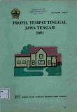 Profil Tempat Tinggal Jawa Tengah 2001