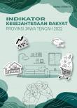 Welfare Indicators Of Jawa Tengah Province 2022