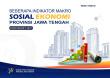 Selected Socio-Economic Indicators Of Jawa Tengah Province (March 2021 Edition)