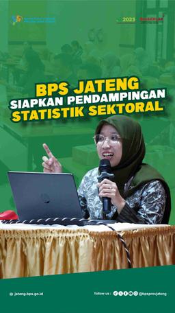 BPS Jawa Tengah Prepares Sectoral Statistics Assistance