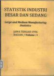 Large And Medium Manufacturing Industry Statistics Of Jawa Tengah 1996 Volume L