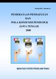 Equitable Income And Consumption Of The Population Of Central Java In 2008