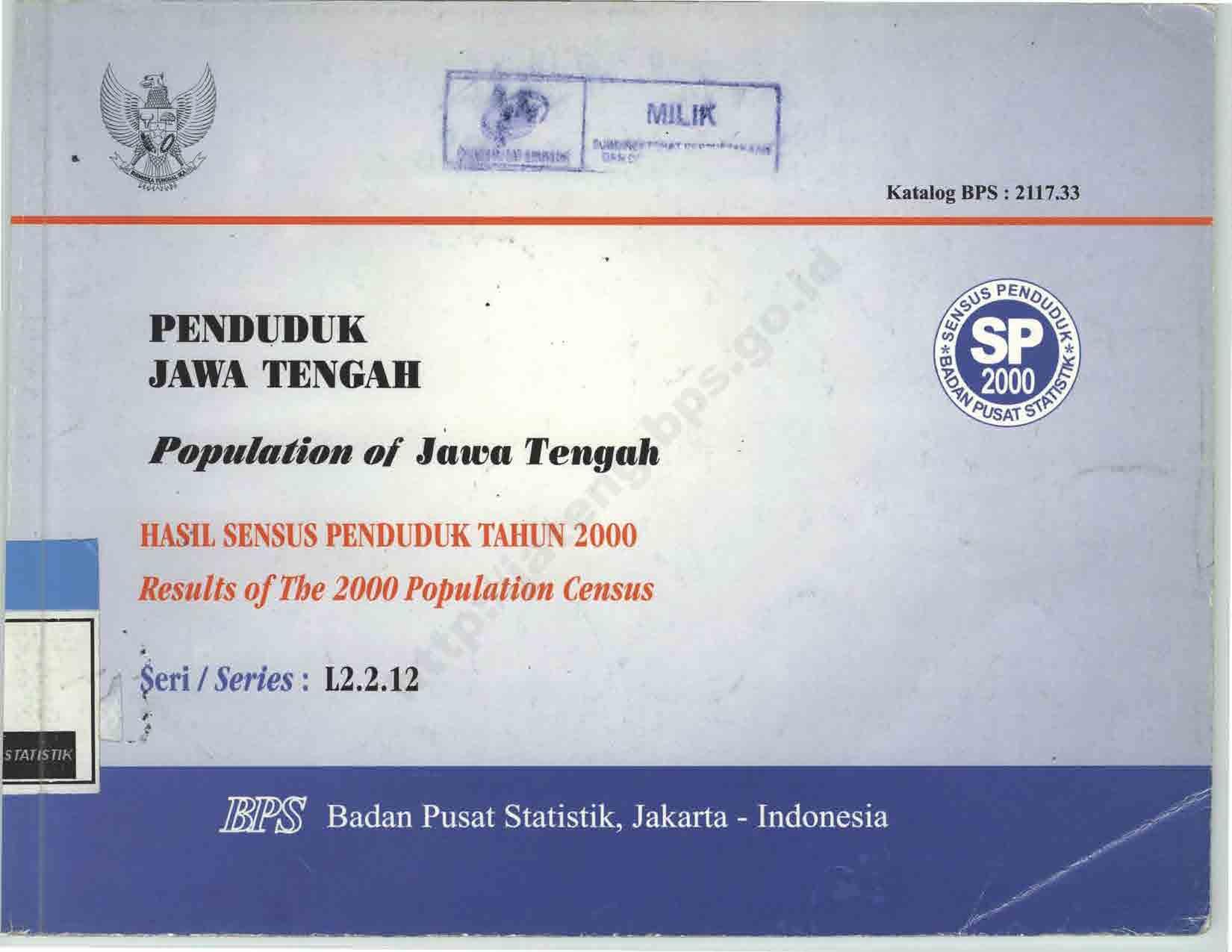 PENDUDUK JAWA TENGAH HASIL SENSUS PENDUDUK 2000 Seri L2.2.12.12