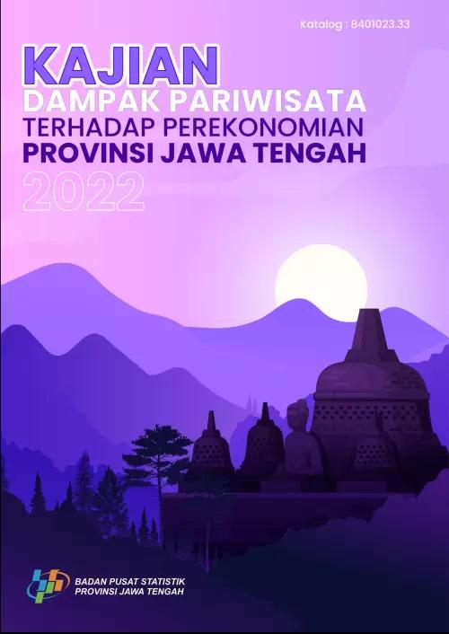 Study of the Impact of Tourism on Jawa Tengah Economy 2022