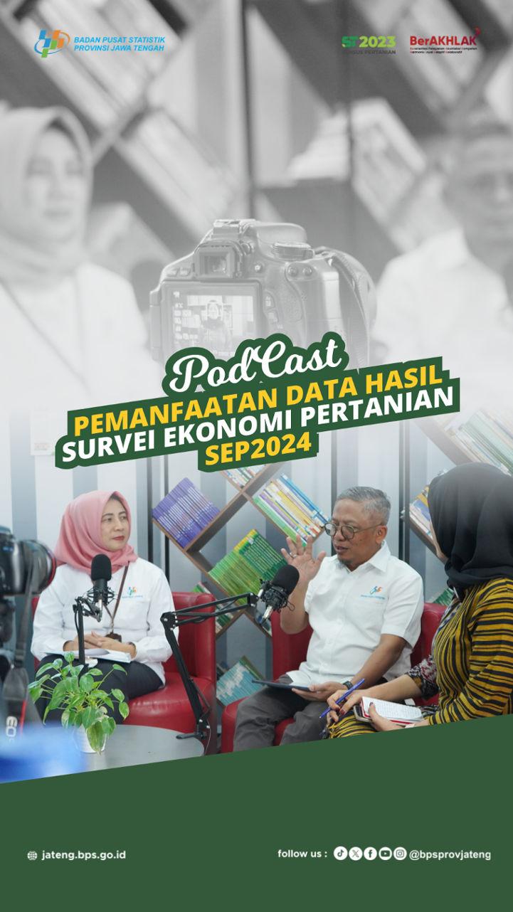 Podcast Pemanfaatan Data Hasil SEP 2024