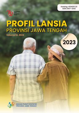 Aging Population Profile Of Jawa Tengah Province 2023