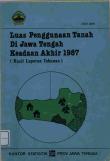 Luas Penggunaan Lahan Jawa Tengah 1987