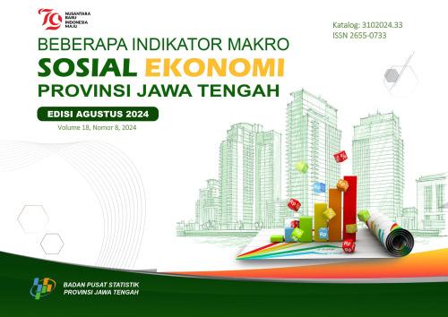 Selected Socio-Economic Indicators of Jawa Tengah Province (August 2024 Edition)