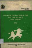 Business Cost Structure Of Rice And Pawalawija Jawa Tengah 1992