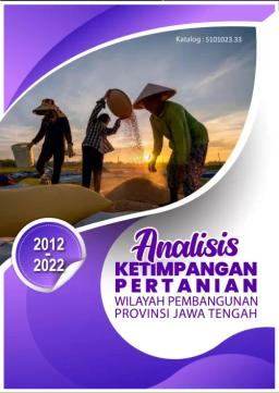 Analysis Of Agricultural Inequality In Development Areas Jawa Tengah Province 2012-2022