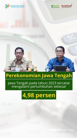 Perekonomian Jawa Tengah Tahun 2023 Mengalami Pertumbuhan Sebesar 4,98 persen