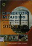 Direktori Industri Pengolahan Jawa Tengah 2005