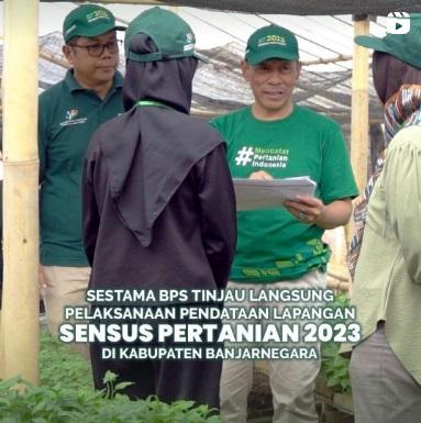 Sestama BPS Tinjau Langsung Pendataan Sensus Pertanian 2023 di Kabupaten Banjarnegara