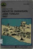 Direktori Industri Pariwisata Jawa Tengah 1987