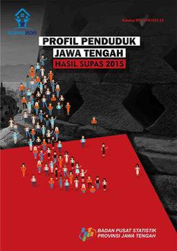 Population Profile Jawa Tengah Supas Results 2015