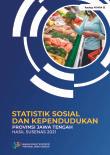 Social and Population Statistics of Jawa Tengah Province Based on Susenas 2021