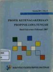 Profil Ketenagakerjaan Jawa Tengah Hasil Susenas 2005