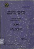 Large And Medium Manufacturing Industry Statistics Of Jawa Tengah 2003 Volume L