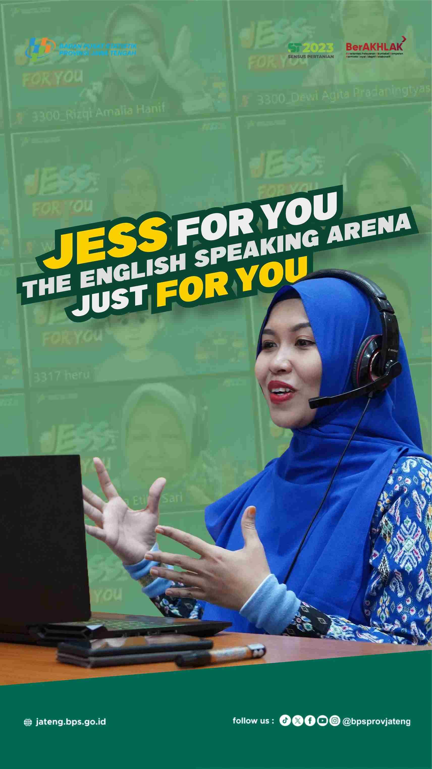 JESS for You, the English Speaking Arena Just for You