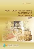 Nilai Tukar Valuta Asing Di Semarang Jawa Tengah 2014