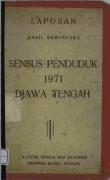 Laporan Hasil Sementara Sensus Penduduk Jawa Tengah 1971