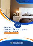 Statistik Tingkat Penghunian Kamar Hotel Provinsi Jawa Tengah 2018