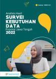 Analisis Hasil Survei Kebutuhan Data BPS Provinsi Jawa Tengah 2022