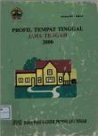 Profil Tempat Tinggal Jawa Tengah 2000