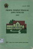 Profil Tempat Tinggal Jawa Tengah 2003