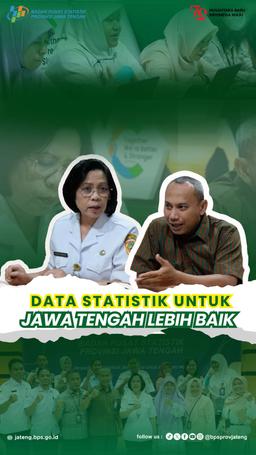 Data Statistik Untuk Jawa Tengah yang Lebih Baik