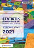 Village Potential Statistics Of Jawa Tengah Province 2021