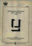 Pendapatan Regional Jawa Tengah 1992 Buku 1