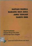 Satuan Harga Barang dan Jasa Jawa Tengah 2008