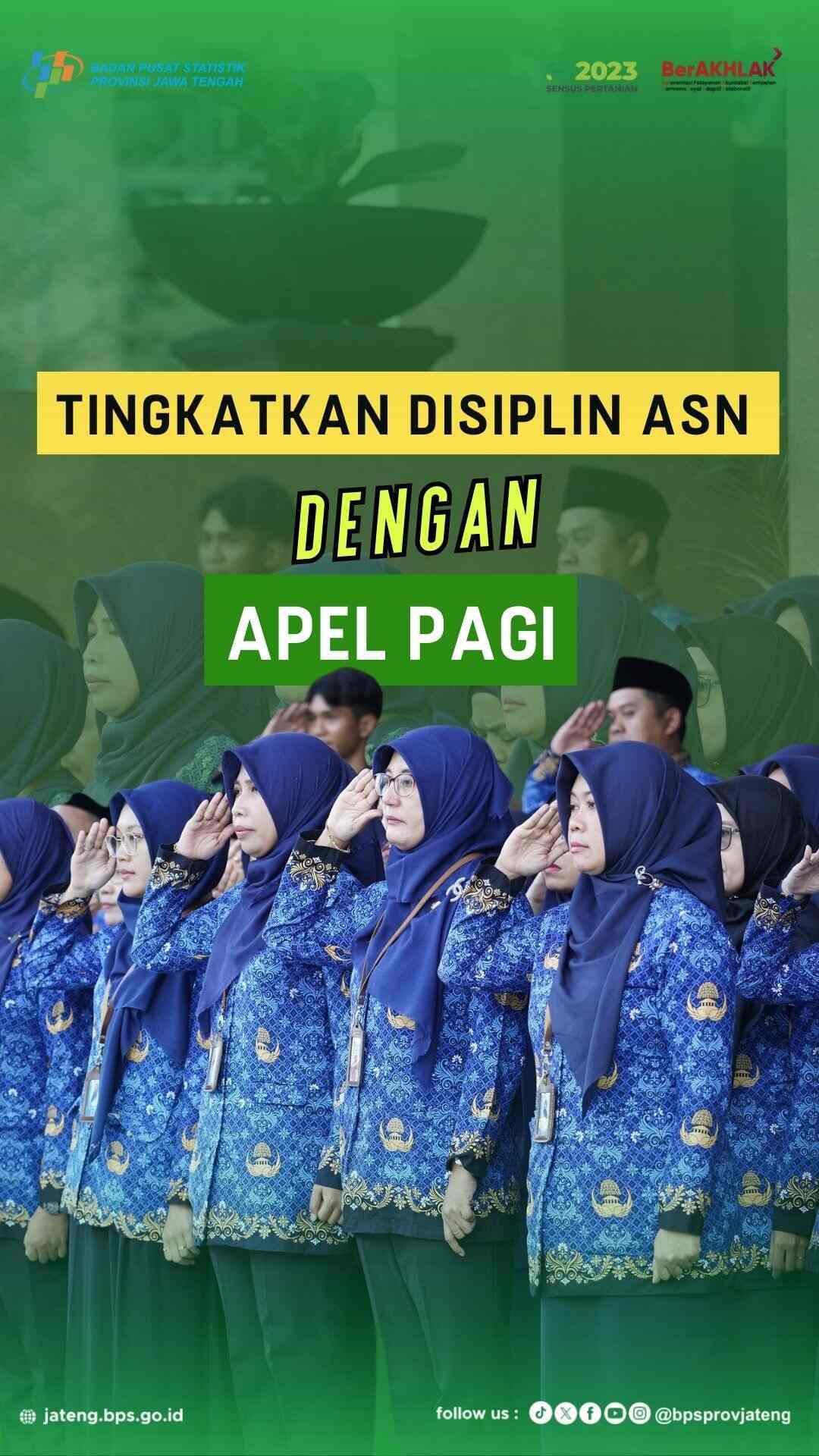 Apel Senin pagi merupakan sebuah tindak lanjut dari upaya penegakan disiplin kerja (ASN)